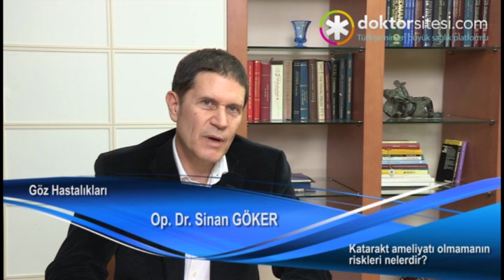 Katarakt ameliyatı olmamanın riskleri nelerdir?