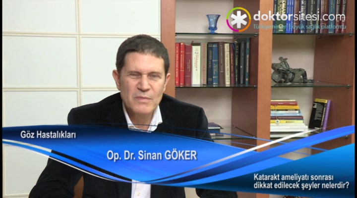 Katarakt ameliyatı sonrası dikkat edilecek şeyler nelerdir?