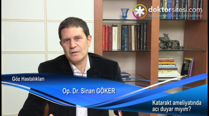 Katarakt ameliyatında acı duyar mıyım?