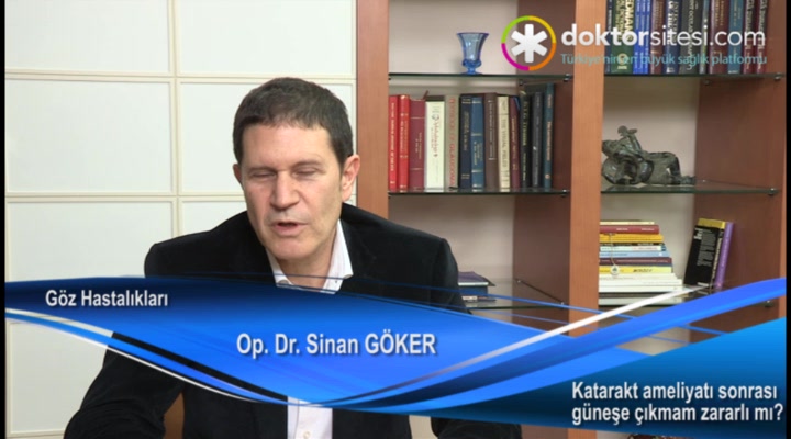 Katarakt ameliyatı sonrası güneşe çıkmam zararlı mı?