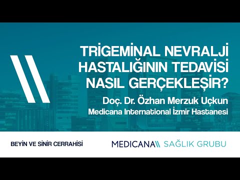 Trigeminal Nevralji Hastalığının Tedavisi Nasıl Gerçekleşir? - Doç. Dr. Özhan Merzuk Uçkun