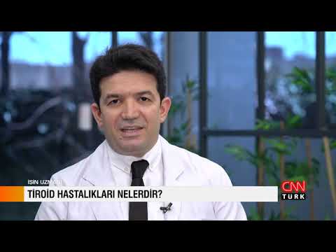 İŞİN UZMANI / TİROİD HASTALIKLARI NELERDİR? - DOÇ. DR. SELMAN SARICA