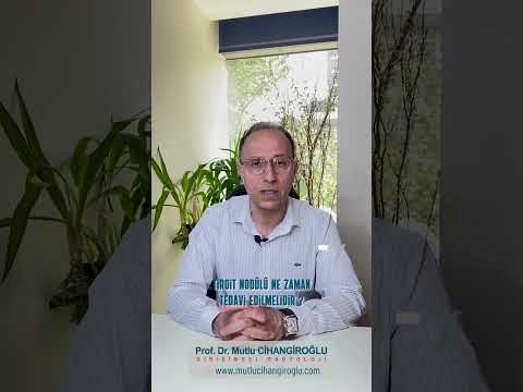 TİROİT NODÜLÜ NE ZAMAN TEDAVİ EDİLMELİDİR?