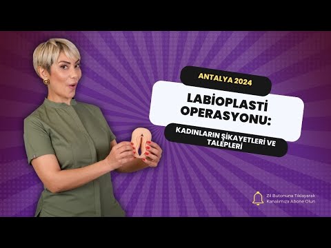 Labioplasti Operasyonu: Kadınların Şikayetleri ve Talepleri