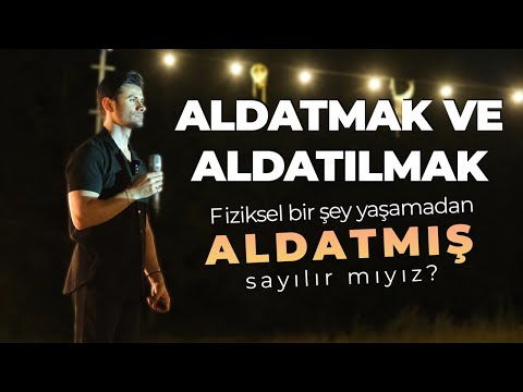 Aldatmak Ve Aldatılmak I Düşündüren Gece Bölüm: 1