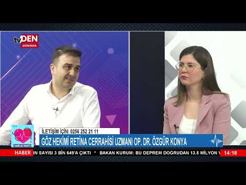 SAĞLIK VAKTİ'NİN KONUĞU OPERATÖR GÖZ HEKİMİ OP. DR. HAKKI ÖZGÜR KONYA