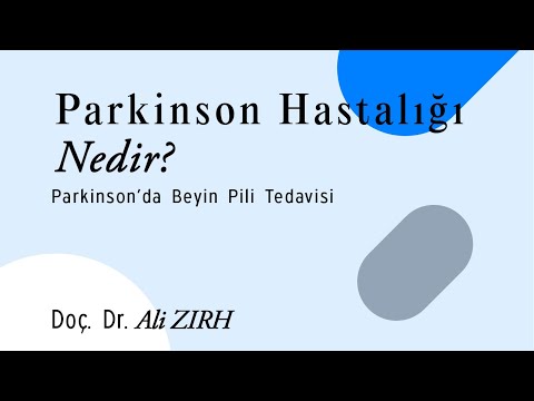 #Parkinson Hastalığı Nedir? Parkinson’da Beyin Pili Tedavisi | Doç. Dr. Ali ZIRH
