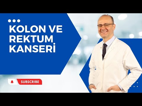 Prof. Dr. Hakan Teoman Yanar - Kolon ve Rektum Kanseri
