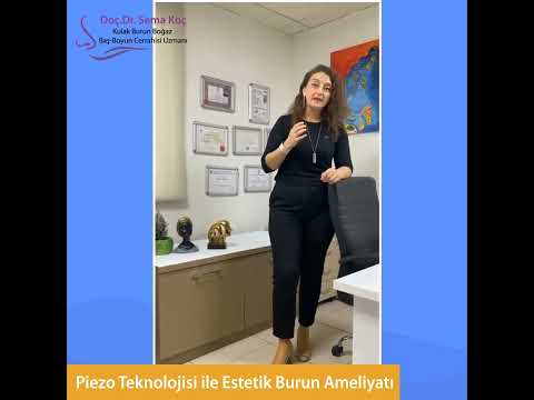 Doc. Dr Sema Koç - Piezo Teknolojisi ile Estetik Burun Ameliyatı