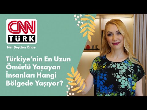 Türkiye’nin En Uzun Ömürlü Yaşayan İnsanları Hangi Bölgede Yaşıyor?
