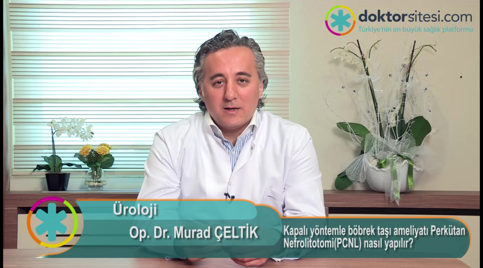 Kapalı yöntemle böbrek taşı ameliyatı Perkütan Nefrolitotomi(PCNL) nasıl yapılır?