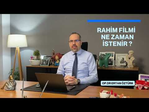 Rahim filmi ne zaman çekilmelidir ?