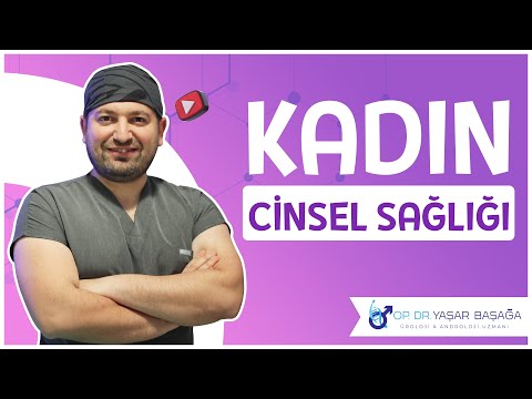 Kadın Cinsel Sağlığı - Dr. Yaşar Başağa, MD, FEBU