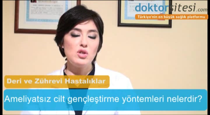 Ameliyatsız cilt güzelleştirme yöntemleri nelerdir?