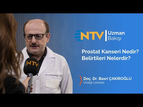 Prostat Kanseri Nedir?Belirtileri Nelerdir? I Doç. Dr. Basri ÇAKIROĞLU