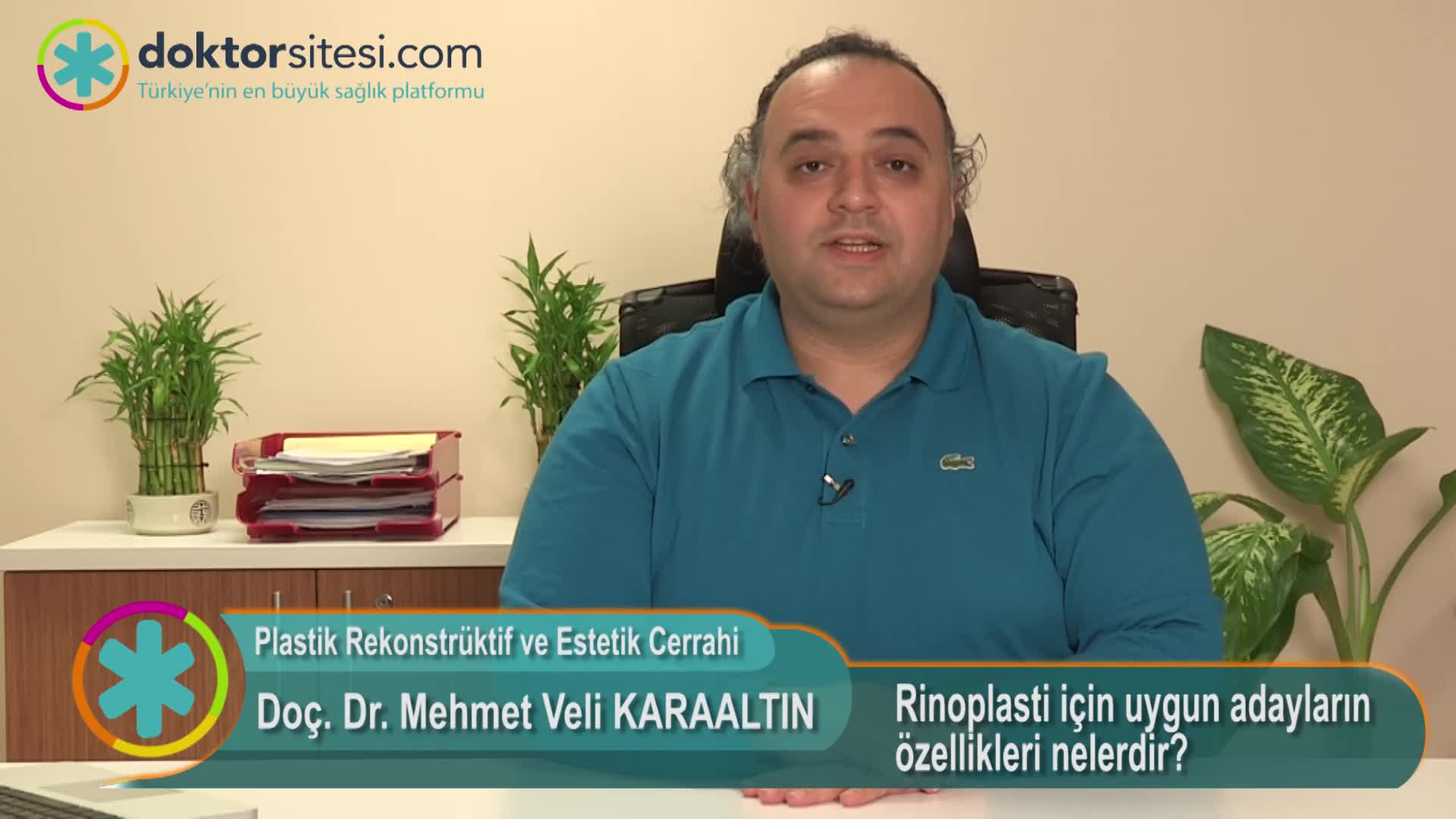 Rinoplasti için uygun adayların özellikleri nelerdir?