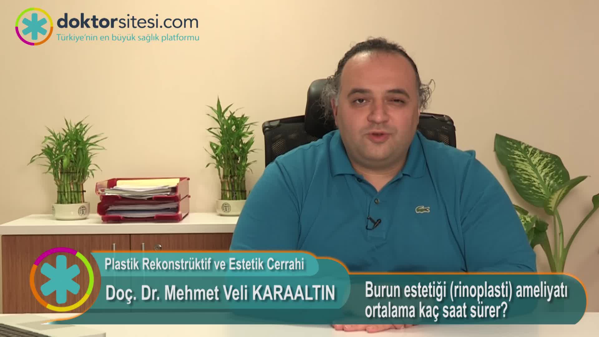 Burun estetiği (rinoplasti) ameliyatı ortalama kaç saat sürer?