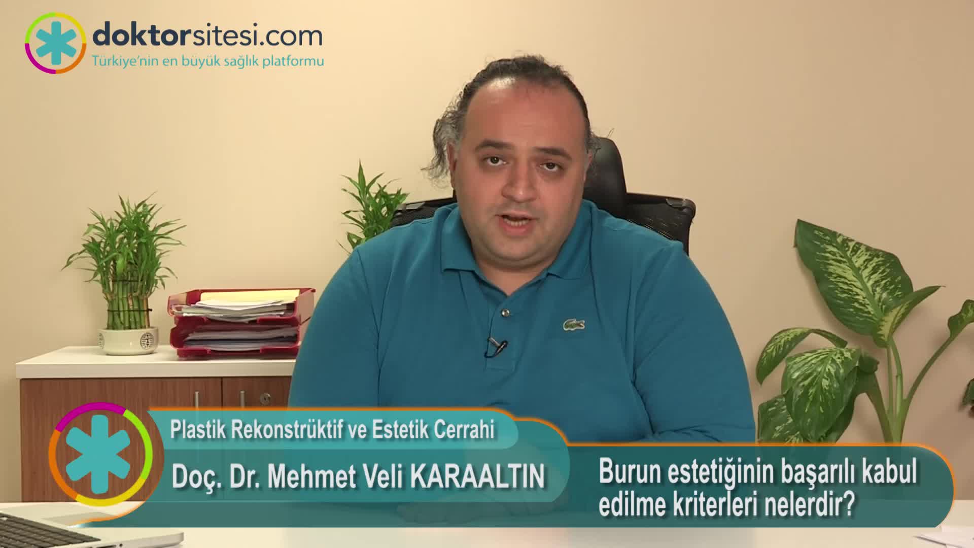 Burun estetiğinin başarılı kabul edilme kriterleri nelerdir? 