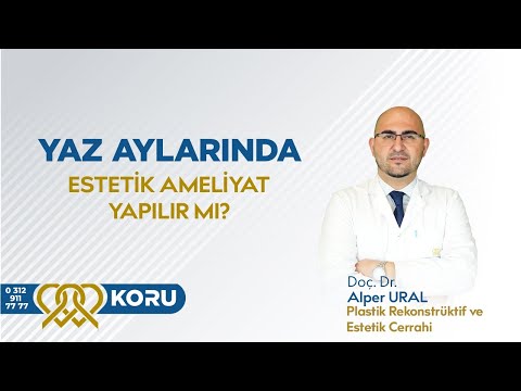 Yazın Estetik Cerrahi Yaptırılır mı?