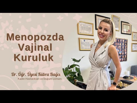 Menopozda Vajinal Kuruluk 💦