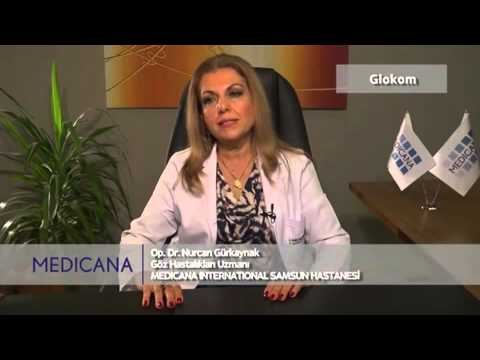 Medicana International Samsun Hastanesi Op. Dr. Nurcan Gürkaynak Konu: Glokom