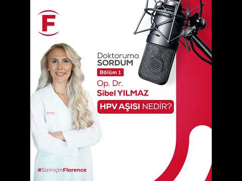 Op. Dr. Sibel Yılmaz - Hpv Aşısı Hakkında Merak Edilenler