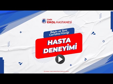 Beyin Sinir Cerrahisi - Opr. Dr. Haluk Özer'in Hastası Deneyimini Anlatıyor