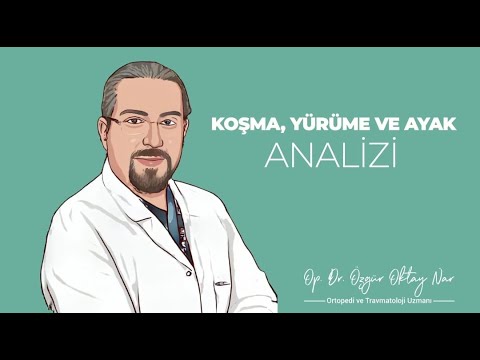 Koşu, Yürüme ve Ayak Analizi