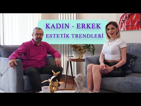 Kadın-Erkek Estetik Trendleri