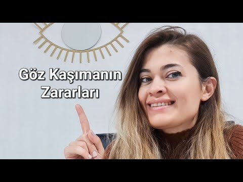 Göz kaşımanın zararları nelerdir?👀