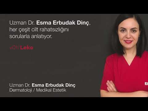V01/Leke | Cilt Lekeleri-Skin Blemishes | Uzman Dr Esma Erbudak Dinç