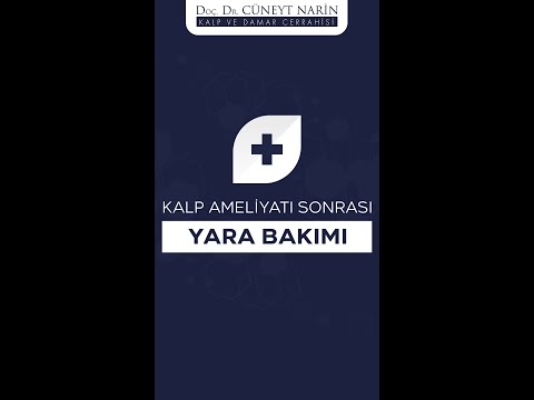 Kalp Ameliyatı Sonrası Yara Bakımı