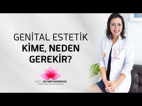 Genital Estetik Kime, Neden Gerekir?