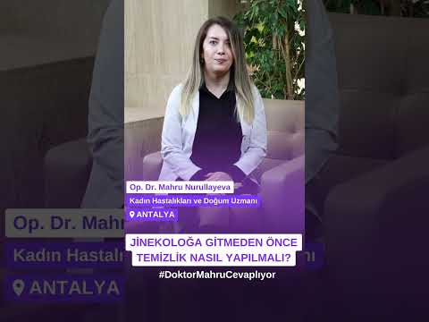 Jinekoloğa gitmeden önce temizlik nasıl yapılmalı?