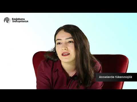 Annelerde Tükenmişlik Sendromu