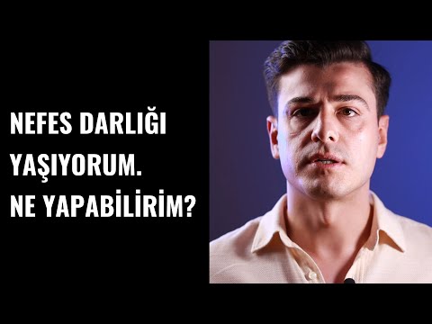 Nefes Darlığı Yaşıyorum. Ne Yapabilirim?