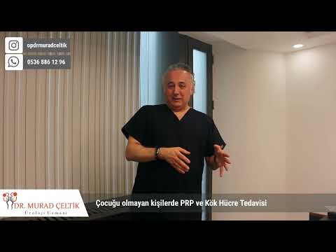 Çocuğu Olmayan Kişilerde PRP ve Kök Hücre Tedavisi