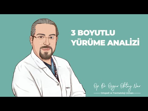 3 Boyutlu Yürüme Analizi