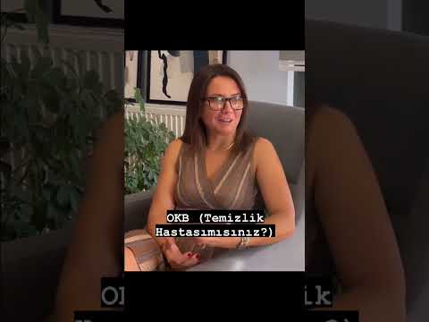 Okb (Temizlik hastası olabilir misiniz?)