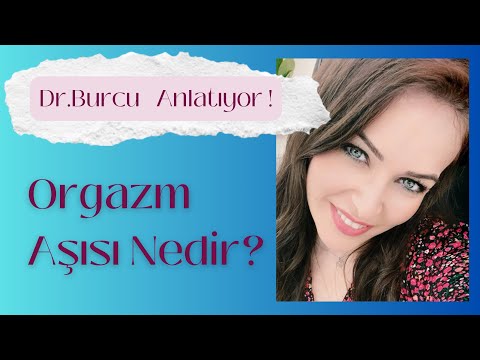 ORGAZM AŞISI NEDİR?