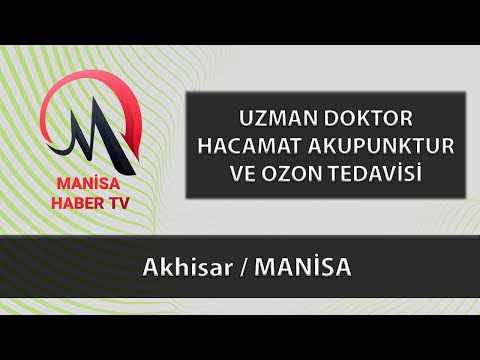 UZMAN DOKTOR Vildan ÇATAK ÖĞÜT HACAMAT AKUPUNKTUR VE OZON TEDAVİSİ - Akhisar / MANİSA