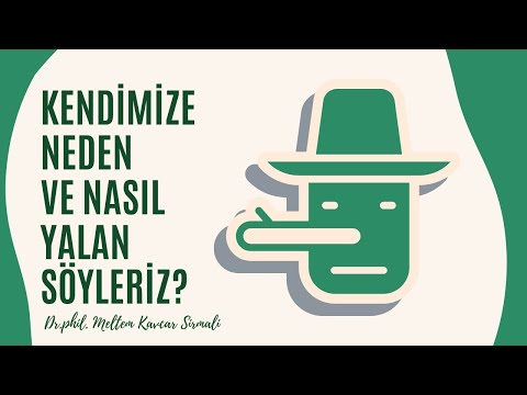Nasıl Da Yalanlar Söyleriz, Nasıl Da Aldatırız Kendimizi…