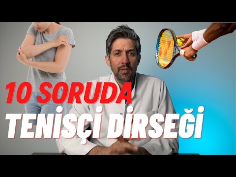 Tenişçi Dirseği (Lateral Epikondilit) / Dirseğim Ağrıyor